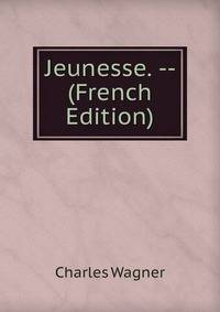Jeunesse. -- (French Edition)