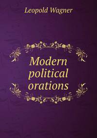 Modern political orations