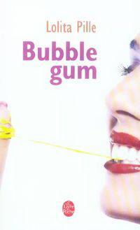 Bubble gum