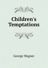 Children's Temptations
