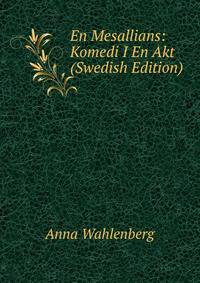 En Mesallians: Komedi I En Akt (Swedish Edition)