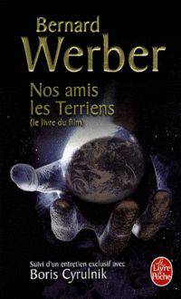 Nos amis les terriens: Petit guide de decouverte