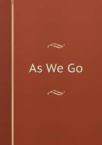 As We Go