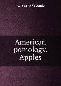 American pomology. Apples