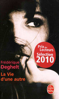 Vie d'une Autre, La