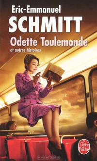 Odette Toulemonde et autres histoires / Одеттa Тулемонд