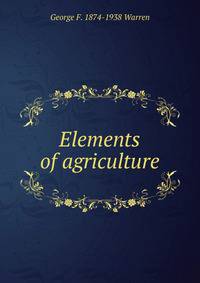 Elements of agriculture