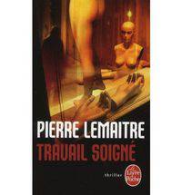 Travail soigne'