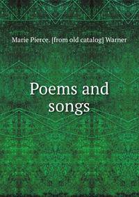 Poems and songs