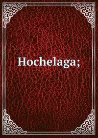 Hochelaga;