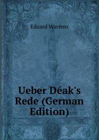 Ueber D?ak's Rede (German Edition)