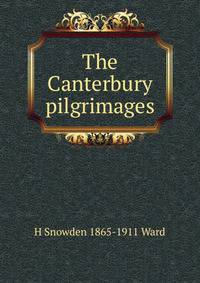 The Canterbury pilgrimages