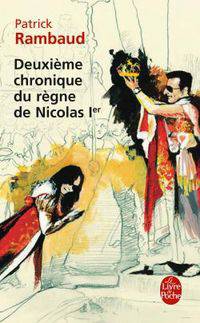 Deuxieme Chronique du Regne de Nicolas 1er / Вторая хроника царствования Николя I