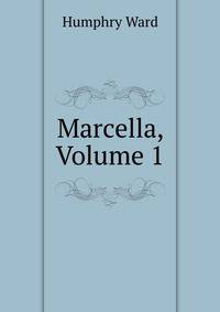 Marcella, Volume 1