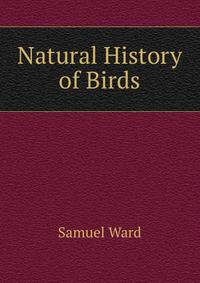 Natural History of Birds