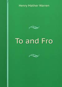 To and Fro