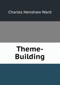 Theme-Building
