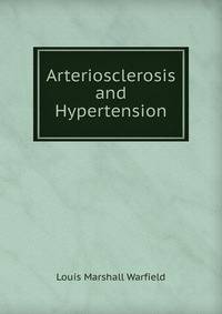 Arteriosclerosis and Hypertension