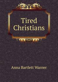 Tired Christians
