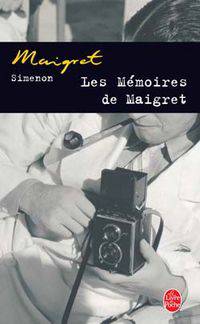 Les memoires de Maigret (Maigret's Memoirs)