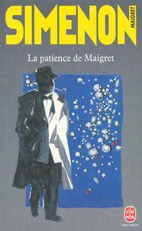 La patience de Maigret (Maigret Bides His Time)