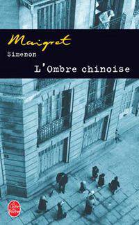 Maigret: L'Ombre chinoise