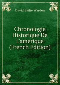 Chronologie Historique De L'amerique (French Edition)