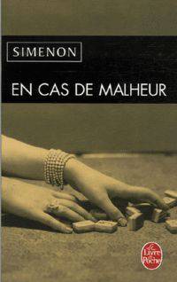 En cas de malheur (In Case of Emergency)