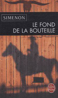 Fond de la Bouteille, Le