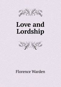 Love and Lordship