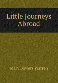 Little Journeys Abroad