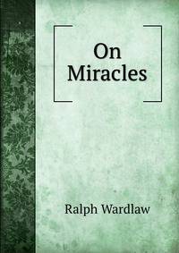 On Miracles