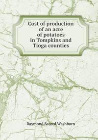 Cost of production of an acre of potatoes in Tompkins and Tioga counties