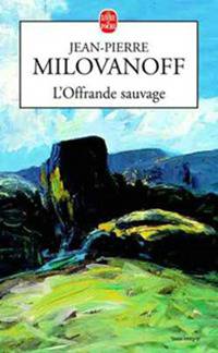 L'Offrande Sauvage