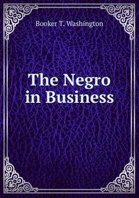 The Negro in Business