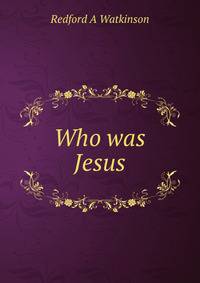 Who was Jesus