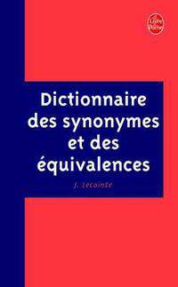 Dictionnaire des synonymes et &#233;quivalences