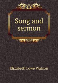 Song and sermon