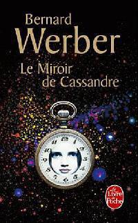 Le Miroir De Cassandre