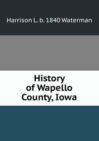 History of Wapello County, Iowa