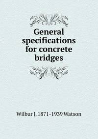 General specifications for concrete bridges
