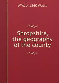 Shropshire, the geography of the county