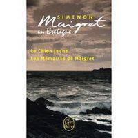 Maigret en Bretagne (Chien Jaune/Memoires de Maigret)
