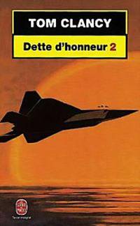Dette d'honneur Tome II