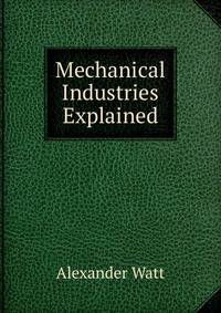 Mechanical Industries Explained