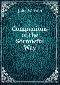 Companions of the Sorrowful Way