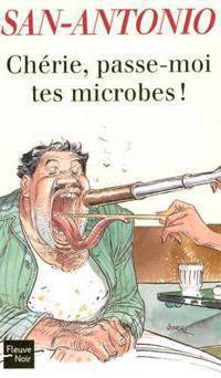 Ch&#233;rie, passe-moi tes microbes!