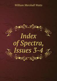 Index of Spectra, Issues 3-4