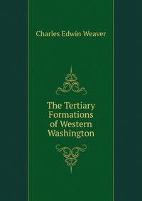 The Tertiary Formations of Western Washington