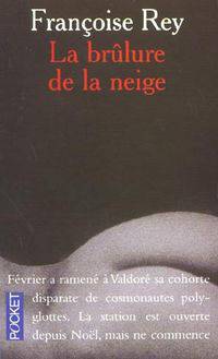 La brulure de la neige